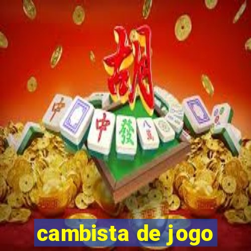 cambista de jogo